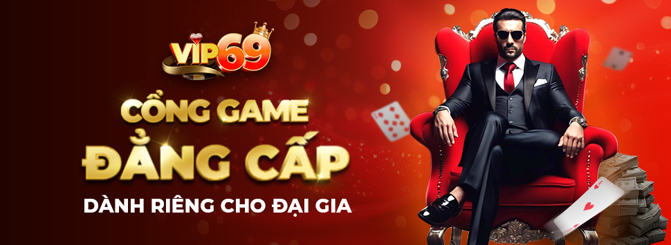 Vip69 🎖️ Game bài cá cược xanh chín, thưởng nạp 999K